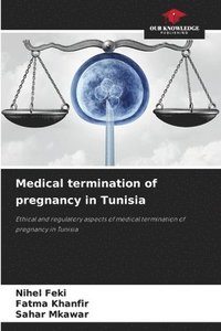 bokomslag Medical termination of pregnancy in Tunisia
