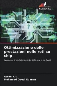 bokomslag Ottimizzazione delle prestazioni nelle reti su chip