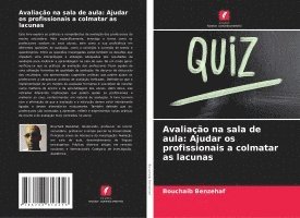 bokomslag Avaliação na sala de aula: Ajudar os profissionais a colmatar as lacunas