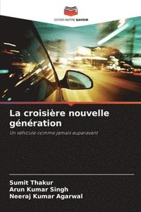bokomslag La croisière nouvelle génération