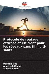 bokomslag Protocole de routage efficace et efficient pour les réseaux sans fil multi-sauts