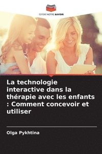 bokomslag technologie interactive dans la thérapie avec les enfants