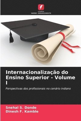 Internacionalização do Ensino Superior - Volume I