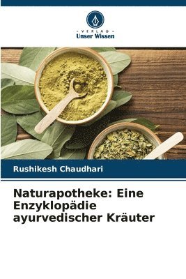 Rushikesh Chaudhari, RUSHIKESH CHAUDHARI - Naturapotheke, Häftad