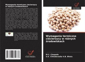 bokomslag Wymagania termiczne ciecierzycy w ró¿nych ¿rodowiskach