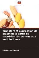 bokomslag Transfert et expression de plasmide à partir de bactéries résistantes aux antibiotiques