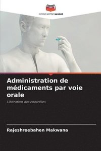 bokomslag Administration de médicaments par voie orale