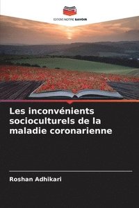 bokomslag Les inconvénients socioculturels de la maladie coronarienne