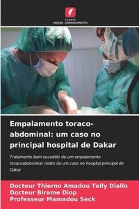 bokomslag Empalamento toraco-abdominal: um caso no principal hospital de Dakar