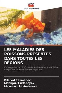 bokomslag Les Maladies Des Poissons Présentes Dans Toutes Les Régions