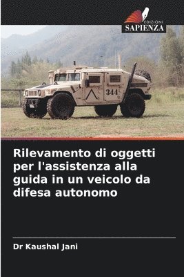 bokomslag Rilevamento di oggetti per l'assistenza alla guida in un veicolo da difesa autonomo
