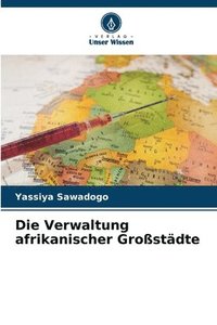 bokomslag Verwaltung afrikanischer Großstädte