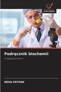 bokomslag Podr?cznik biochemii