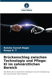 bokomslag Brückenschlag zwischen Technologie und Pflege