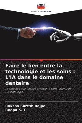 Faire le lien entre la technologie et les soins