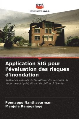 bokomslag Application SIG pour l'évaluation des risques d'inondation