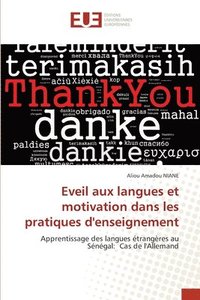 bokomslag Eveil aux langues et motivation dans les pratiques d'enseignement