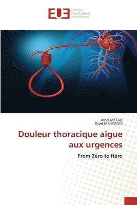 bokomslag Douleur thoracique aigue aux urgences