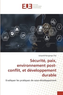 bokomslag Sécurité, paix, environnement post-conflit, et développement durable