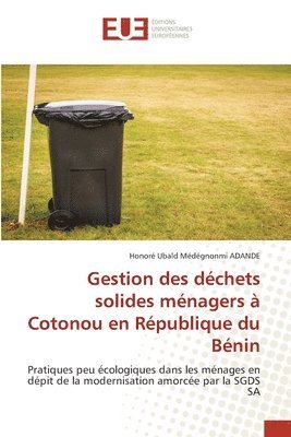 bokomslag Gestion des déchets solides ménagers à Cotonou en République du Bénin