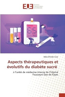 bokomslag Aspects thérapeutiques et évolutifs du diabète sucré