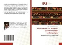 bokomslag Valorisation du Boloye à travers la mode vestimentaire