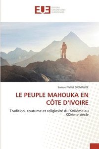 bokomslag Peuple Mahouka En Côte d'Ivoire