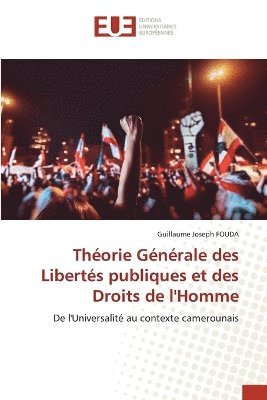 bokomslag Théorie Générale des Libertés publiques et des Droits de l'Homme