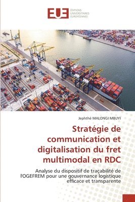 Stratégie de communication et digitalisation du fret multimodal en RDC 1