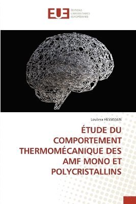 Étude Du Comportement Thermomécanique Des Amf Mono Et Polycristallins