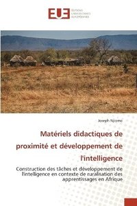 bokomslag Matériels didactiques de proximité et développement de l'intelligence