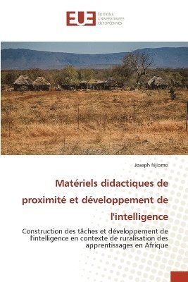 bokomslag Matériels didactiques de proximité et développement de l'intelligence