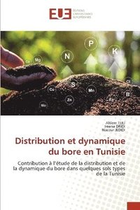 bokomslag Distribution et dynamique du bore en Tunisie