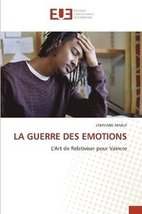 bokomslag Guerre Des Emotions