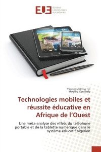 bokomslag Technologies mobiles et réussite éducative en Afrique de l'Ouest