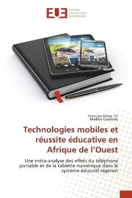 bokomslag Technologies mobiles et réussite éducative en Afrique de l'Ouest