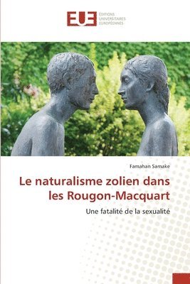 naturalisme zolien dans les Rougon-Macquart