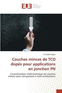bokomslag Couches minces de TCO dopés pour applications en jonction PN