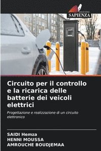 bokomslag Circuito per il controllo e la ricarica delle batterie dei veicoli elettrici