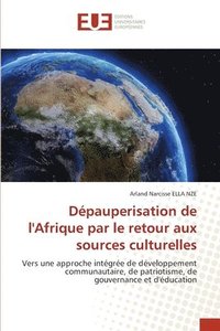 bokomslag Dépauperisation de l'Afrique par le retour aux sources culturelles