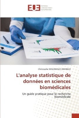 bokomslag L'analyse statistique de données en sciences biomédicales