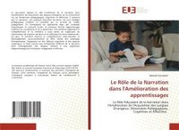bokomslag Rôle de la Narration dans l'Amélioration des apprentissages
