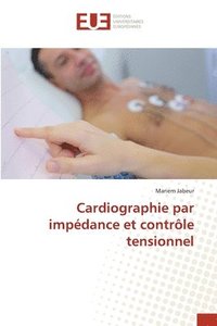 bokomslag Cardiographie par impédance et contrôle tensionnel
