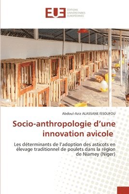bokomslag Socio-anthropologie d'une innovation avicole