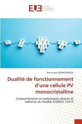 bokomslag Dualité de fonctionnement d'une cellule PV monocristalline
