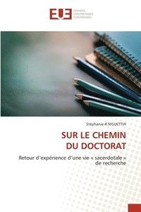 bokomslag Sur Le Chemin Du Doctorat