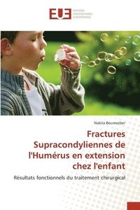 bokomslag Fractures Supracondyliennes de l'Humérus en extension chez l'enfant
