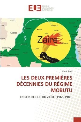 bokomslag Les Deux Premières Décennies Du Régime Mobutu