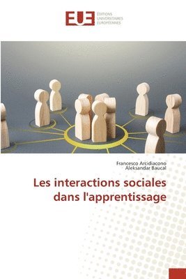 bokomslag Les interactions sociales dans l'apprentissage