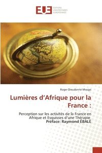 bokomslag Lumières d'Afrique pour la France
